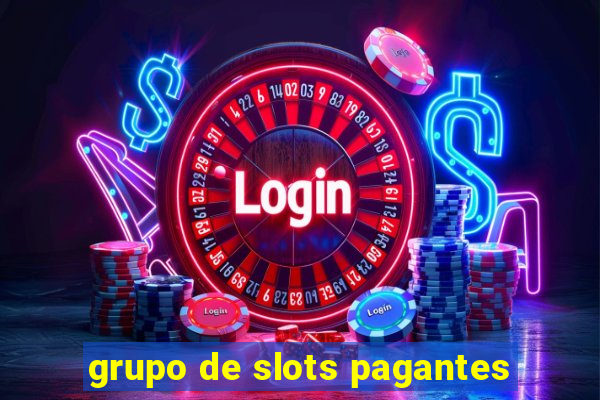 grupo de slots pagantes